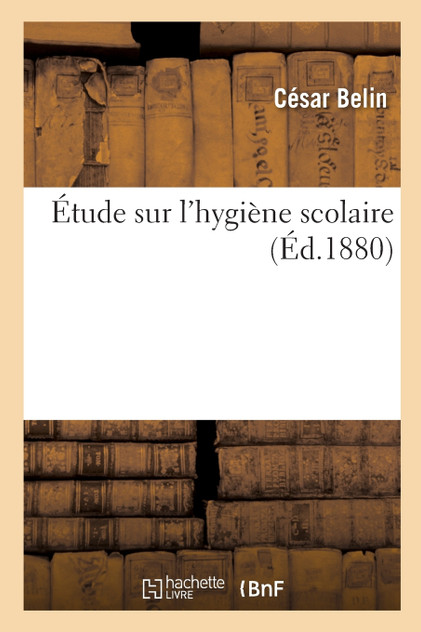 Étude sur l'hygiène scolaire