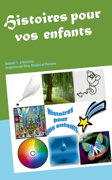 Histoires pour vos enfants Histoires pour vos enfants