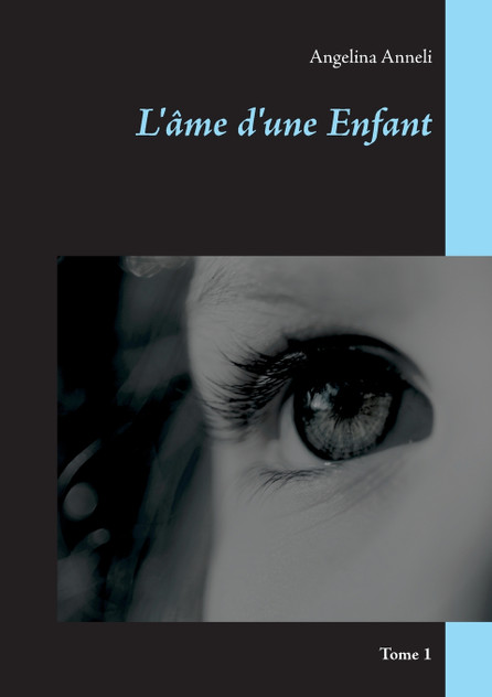 L'âme d'une Enfant L'âme d'une Enfant