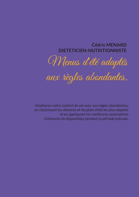 Menus d'été adaptés aux règles abondantes. Menus d'été adaptés aux règles abondantes.