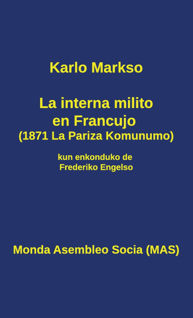 La interna milito en Francujo (1871) La interna milito en Francujo (1871)