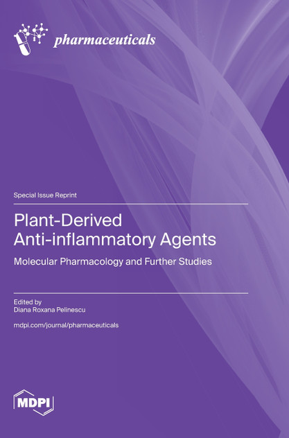 Plant-Derived Anti-inflammatory Agents Plant-Derived Anti-inflammatory Agents