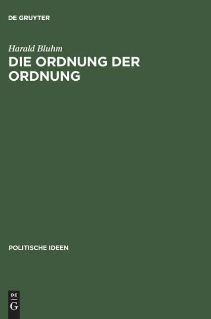 Die Ordnung der Ordnung Die Ordnung der Ordnung