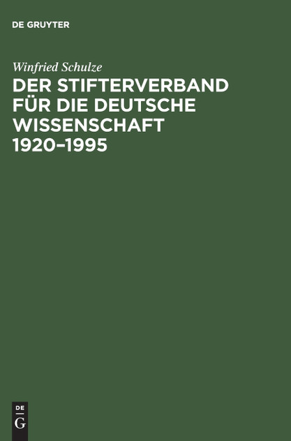 Der Stifterverband für die Deutsche Wissenschaft 1920-1995 Der Stifterverband für die Deutsche Wissenschaft 1920-1995
