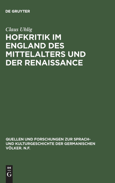 Hofkritik im England des Mittelalters und der Renaissance Hofkritik im England des Mittelalters und der Renaissance