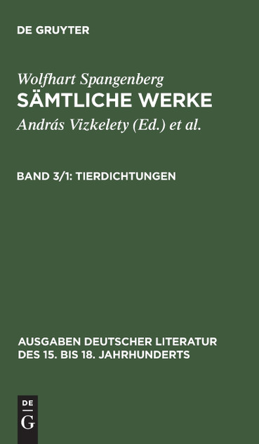 Sämtliche Werke, Band 3/1, Tierdichtungen Sämtliche Werke, Band 3/1, Tierdichtungen