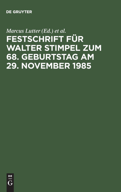 Festschrift für Walter Stimpel zum 68. Geburtstag am 29. November 1985