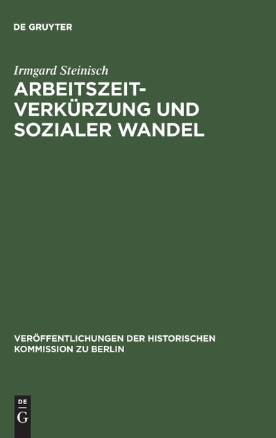 Arbeitszeitverkürzung und sozialer Wandel Arbeitszeitverkürzung und sozialer Wandel