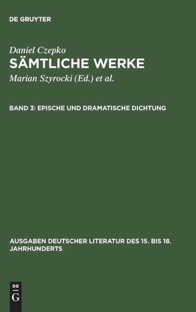 Sämtliche Werke, Band 3, Epische und dramatische Dichtung Sämtliche Werke, Band 3, Epische und dramatische Dichtung