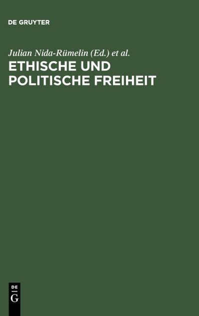 Ethische und politische Freiheit Ethische und politische Freiheit