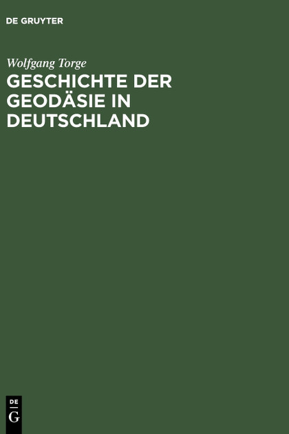 Geschichte der Geodäsie in Deutschland Geschichte der Geodäsie in Deutschland