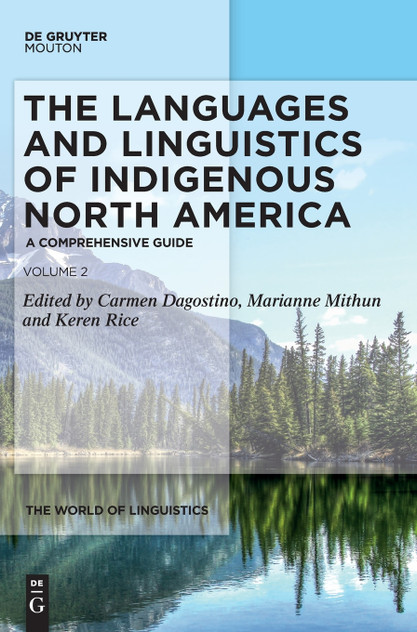 The Languages and Linguistics of Indigenous North America