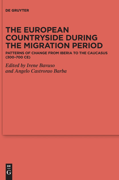 The European Countryside during the Migration Period The European Countryside during the Migration Period