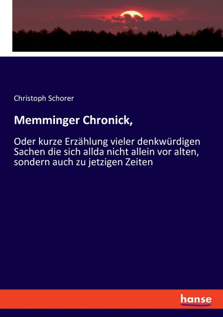 Memminger Chronick, Memminger Chronick,