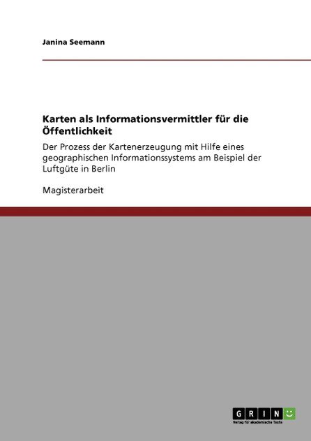 Karten als Informationsvermittler für die Öffentlichkeit
