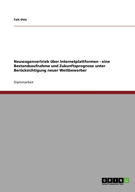 Neuwagenvertrieb über Internetplattformen Neuwagenvertrieb über Internetplattformen