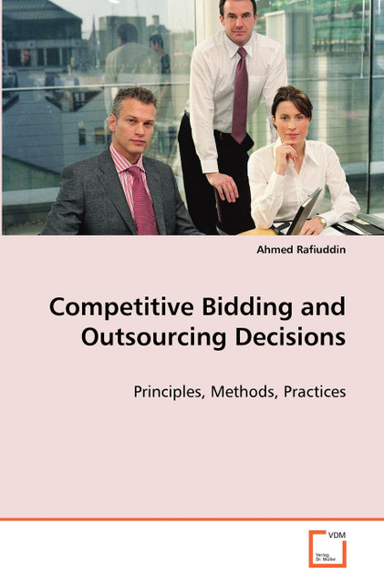 Competitive Bidding and Outsourcing Decisions Competitive Bidding and Outsourcing Decisions