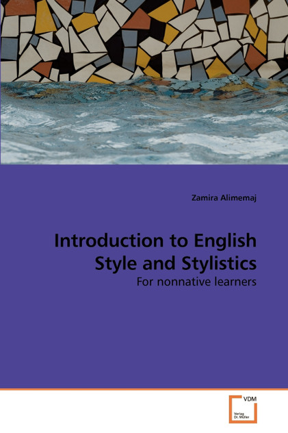 Introduction to English Style and Stylistics Introduction to English Style and Stylistics