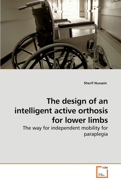 The design of an intelligent active orthosis for lower limbs The design of an intelligent active orthosis for lower limbs