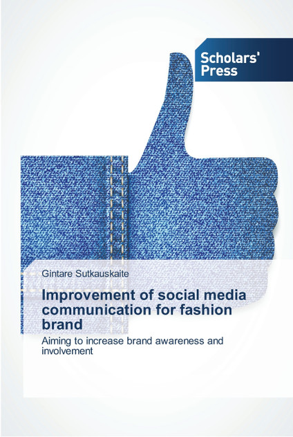 Improvement of social media communication for fashion brand Improvement of social media communication for fashion brand