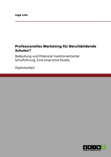 Professionelles Marketing für Berufsbildende Schulen? Professionelles Marketing für Berufsbildende Schulen?
