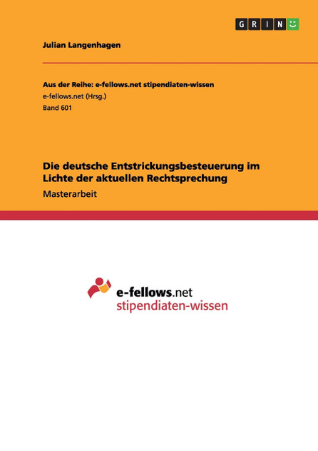 Die deutsche Entstrickungsbesteuerung im Lichte der aktuellen Rechtsprechung Die deutsche Entstrickungsbesteuerung im Lichte der aktuellen Rechtsprechung