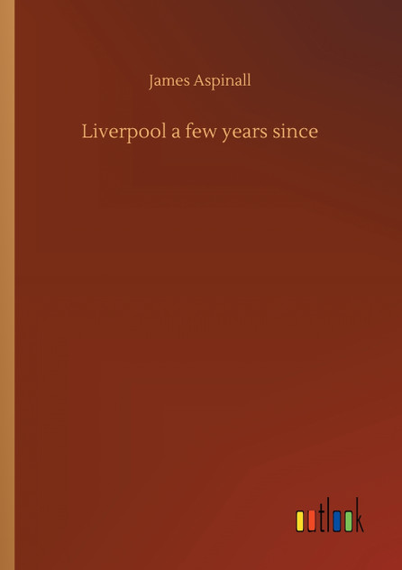 Liverpool a few years since