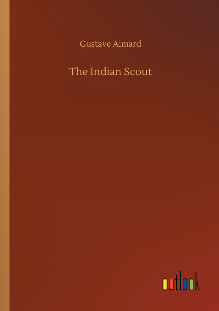 The Indian Scout The Indian Scout