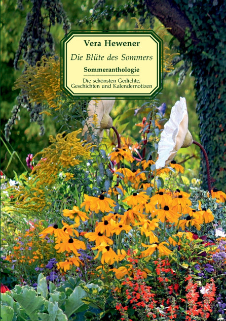 Die Blüte des Sommers Die Blüte des Sommers