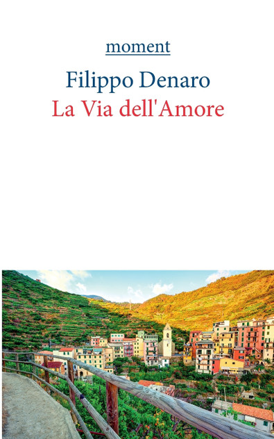 La Via dell'Amore La Via dell'Amore