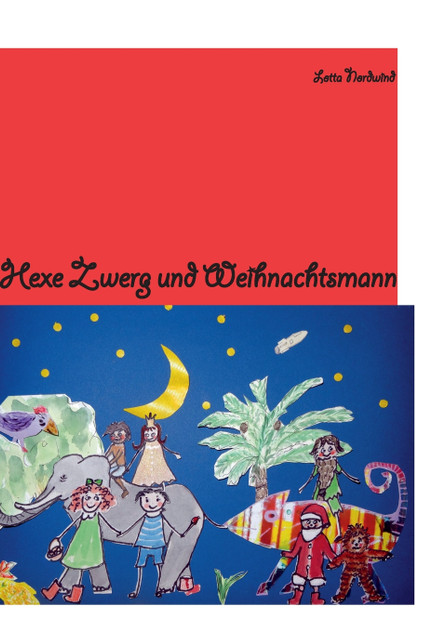 Hexe Zwerg & Weihnachtsmann