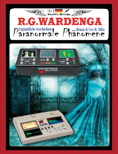 Paranormale Phänomene - Unglaubliche Geschichten Paranormale Phänomene - Unglaubliche Geschichten