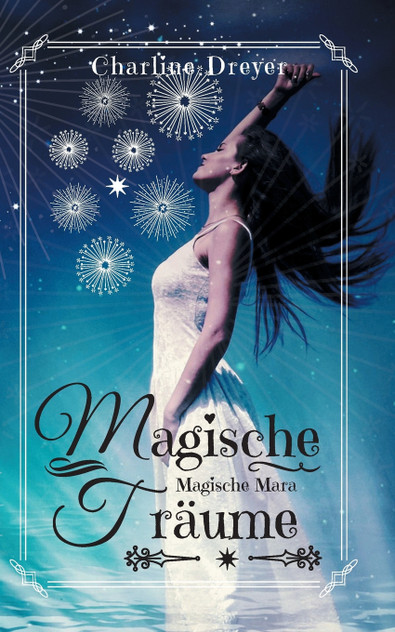Magische Träume Magische Träume