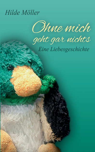 Ohne mich geht gar nichts Ohne mich geht gar nichts