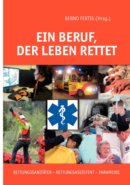 Ein Beruf, der Leben rettet Ein Beruf, der Leben rettet