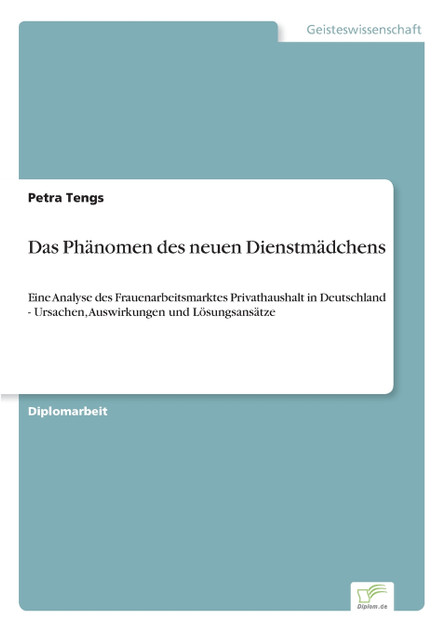 Das Phänomen des neuen Dienstmädchens