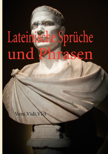 Lateinische Sprüche und Phrasen