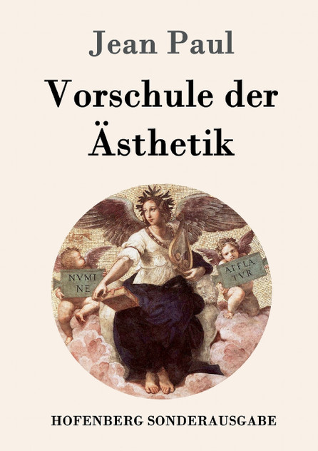 Vorschule der Ästhetik Vorschule der Ästhetik