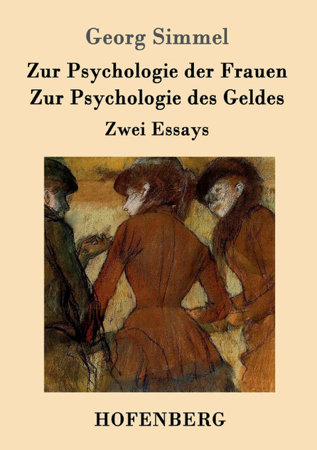 Zur Psychologie der Frauen / Zur Psychologie des Geldes Zur Psychologie der Frauen / Zur Psychologie des Geldes