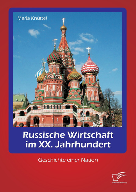 Russische Wirtschaft im XX. Jahrhundert Russische Wirtschaft im XX. Jahrhundert