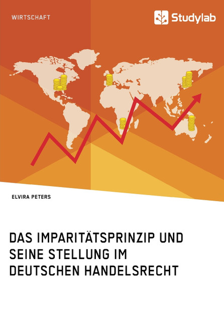 Das Imparitätsprinzip und seine Stellung im deutschen Handelsrecht