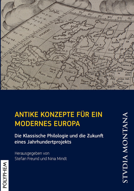 Antike Konzepte für ein modernes Europa Antike Konzepte für ein modernes Europa