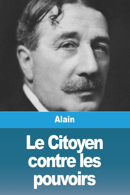 Le Citoyen contre les pouvoirs Le Citoyen contre les pouvoirs
