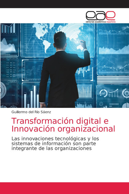 Transformación digital e Innovación organizacional