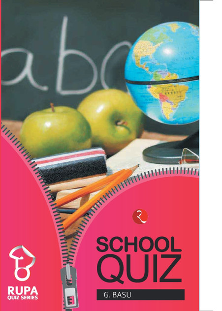 Rupa Book of School Quiz Rupa Book of School Quiz