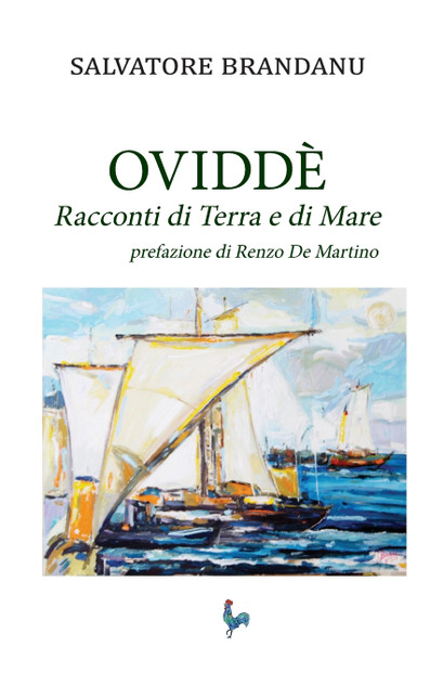 Ovvidè. Racconti di Terra e di Mare Ovvidè. Racconti di Terra e di Mare