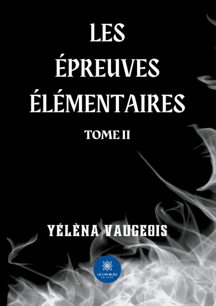 Les épreuves élémentaires Les épreuves élémentaires