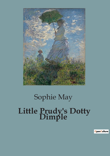 Little Prudy's Dotty Dimple Little Prudy's Dotty Dimple