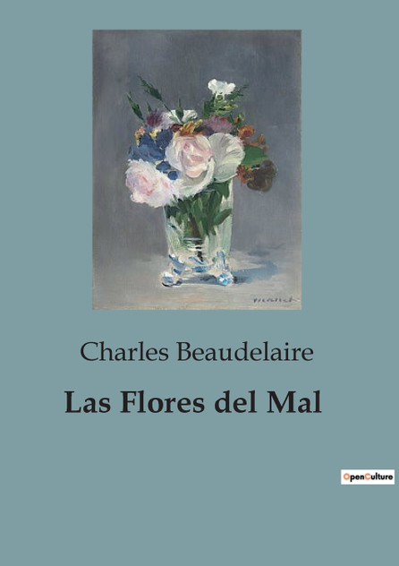 Las Flores del Mal Las Flores del Mal