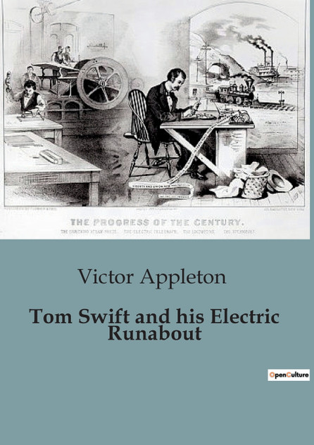 Tom Swift and his Electric Runabout Tom Swift and his Electric Runabout